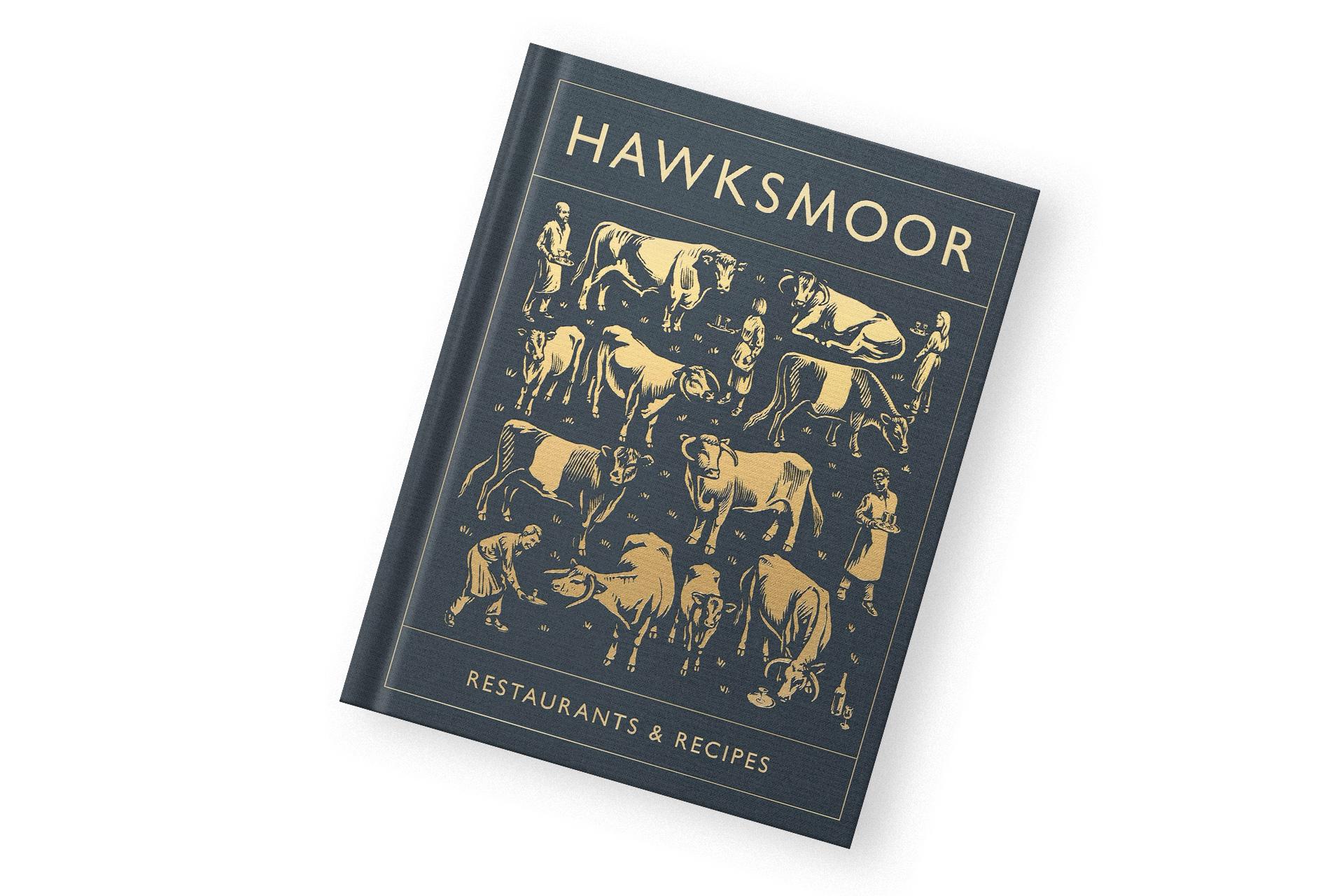 Hawskmoor: Restaurant & Recipes