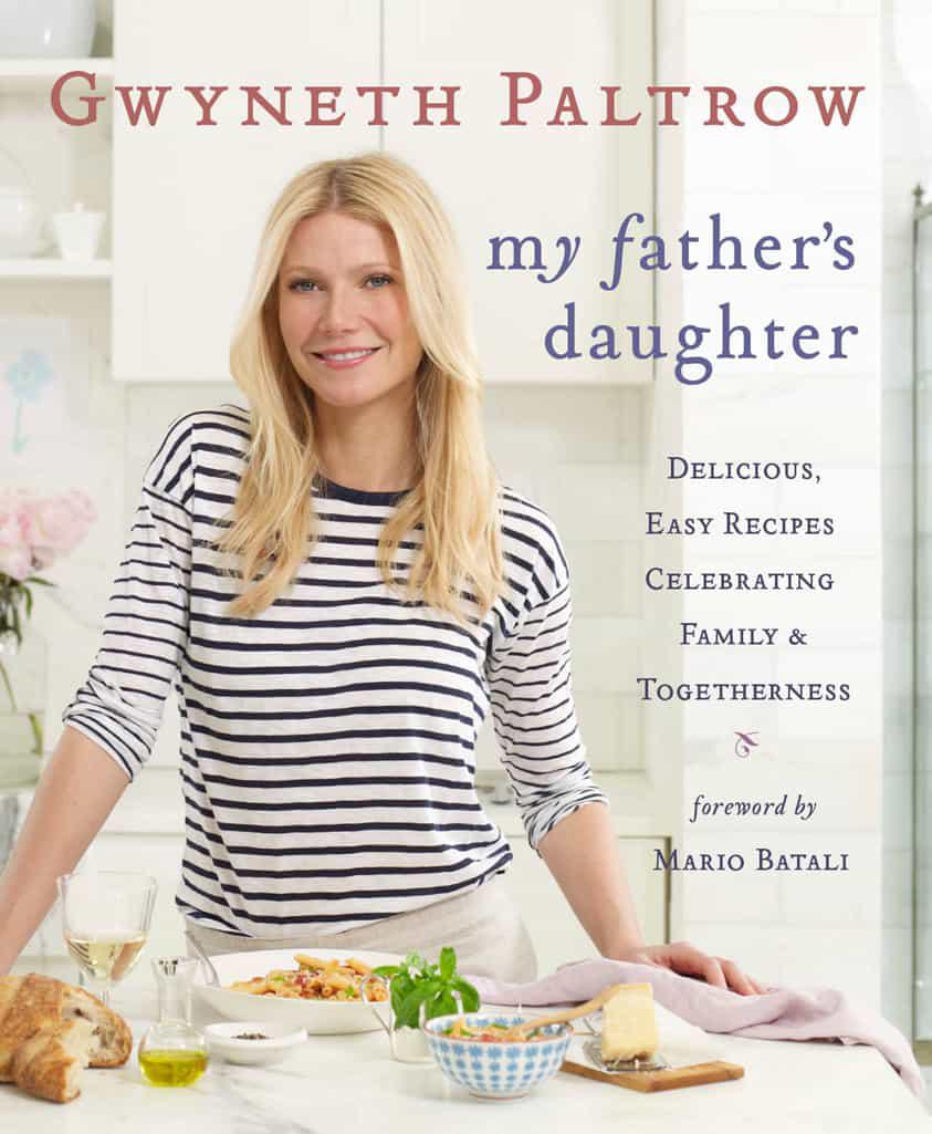 My Father&#39;s Daughter: Delicious, Easy Recipes Celebrating Family &amp; Togetherness, 2011