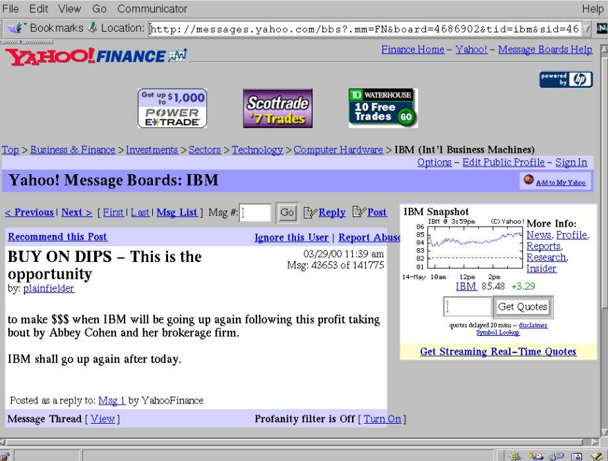Примерно так выглядели доски объявлений Yahoo Finance в 1999-2000 годах