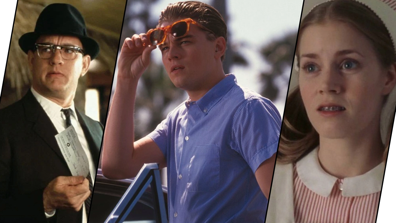 Том Хэнкс, Леонардо Ди Каприо, Эми Адамс