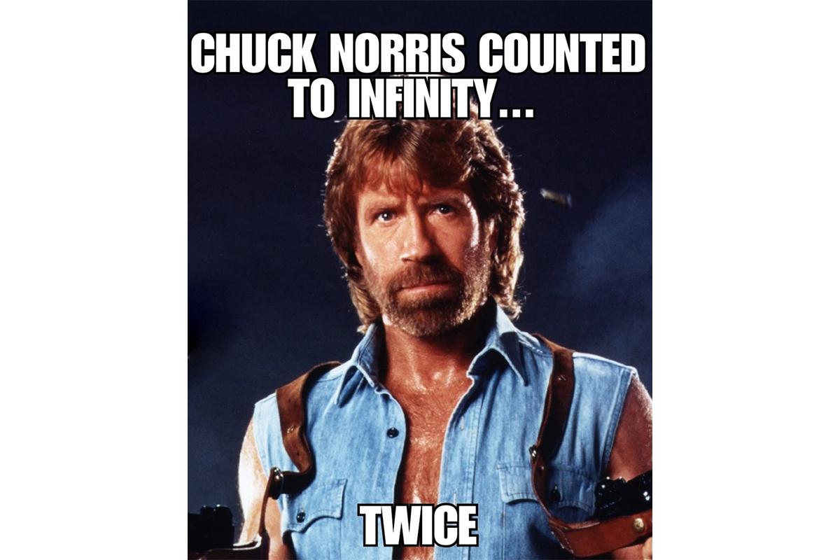 «Чак Норрис сосчитал до бесконечности. Дважды»