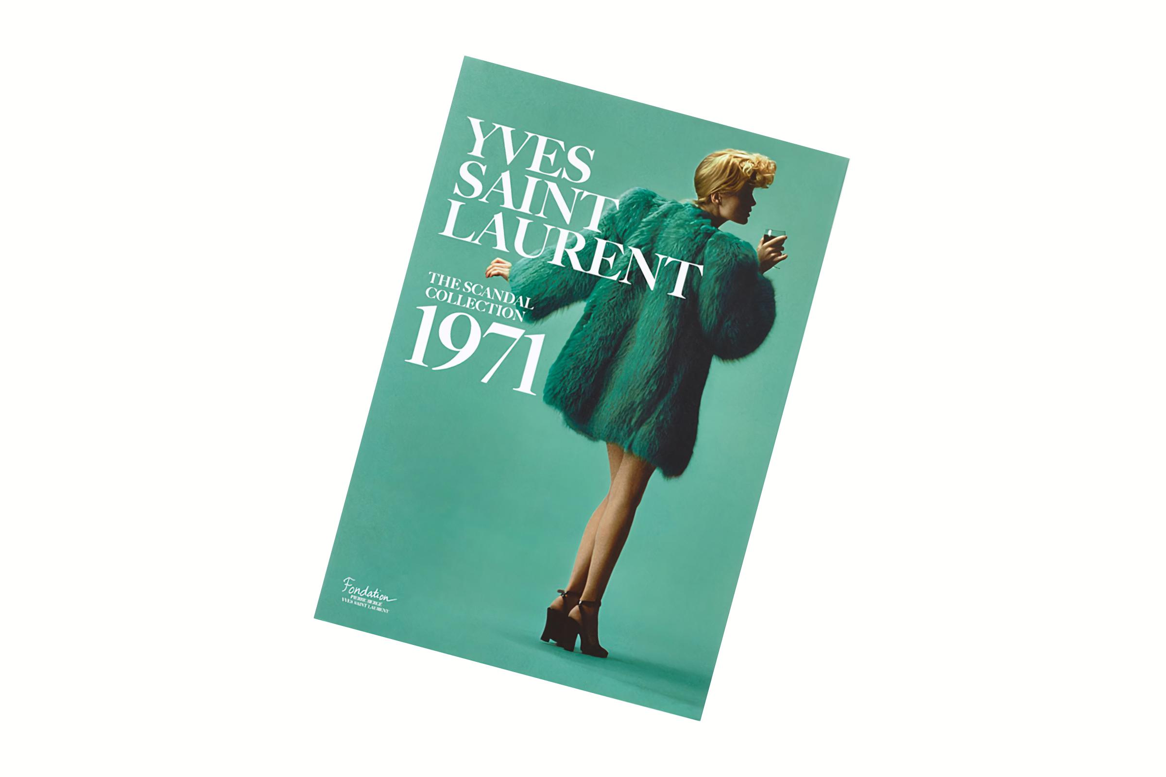 Yves Saint Laurent: The Scandal Collection, 1971