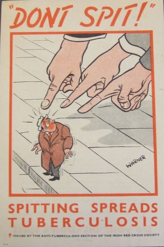 &laquo;Не плюйся! Плевки распространяют туберкулез&raquo;. Плакат Ирландского Красного Креста