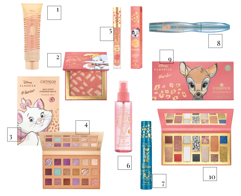 Масло для тела Lady Catrice Disney Classics Body Butter, Catrice;
Румяна-хайлайтер Dumbo essence Disney Classics maxi blush highlighter, essence;
Палетка теней для век Marie Catrice Disney Classics Multi-Effect Eyeshadow Palettes, Catrice;
Палетка теней для век Miss Bunny Catrice Disney Classics Multi-Effect Eyeshadow Palettes, Catrice;
Блеск-плампер для губ essence Patch Disney Classics what a gloss! Plumping Lip Filler, essence;
Cпрей с эффектом автозагара Bambi essence Disney Classics Bambi Self Tanning Face Water Spray, essence;
Водостойкая тушь для ресниц Patch essence Disney Classics Patch I Love Extreme volume mascara waterproof, essence;
Водостойкая тушь для ресниц Marie Catrice Disney Classics Marie Glam & Doll False Lashes Mascara Waterproof, Catrice;
Палетка теней для век Bambi essence Disney Classics silky eyeshadow palettes, essence;
Палетка теней для век Patch essence Disney Classics silky eyeshadow palettes, essence;